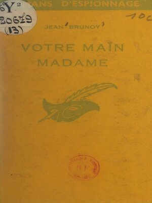 cover image of Votre main Madame